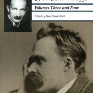 Nietzsche: Volumes Three and Four