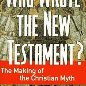 Who Wrote the New Testament?