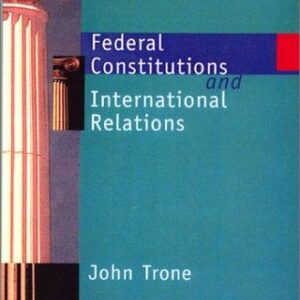 Federal Constitutions and Industrial Relations