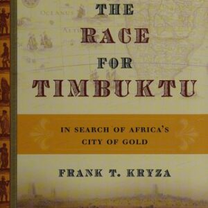 The Race for Timbuktu