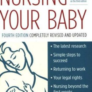 Nursing Your Baby 4e