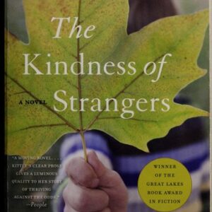 The Kindness of Strangers