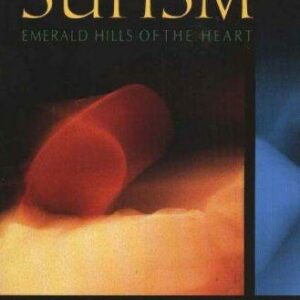 Key Concepts in the Practice of Sufism