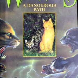 Warriors #5: A Dangerous Path