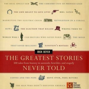 The Greatest Stories Never Told
