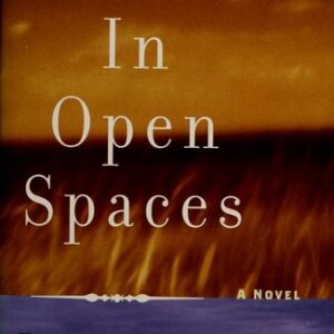 In Open Spaces