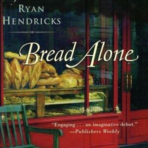Bread Alone