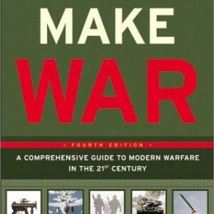 How to Make War (Fourth Edition)