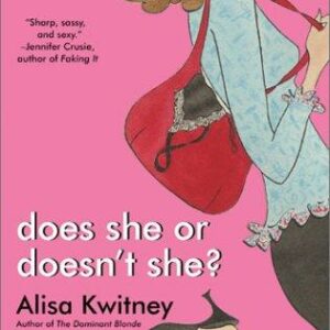 Does She or Doesn't She?