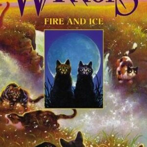Warriors #2: Fire and Ice