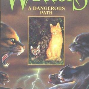 Warriors #5: A Dangerous Path