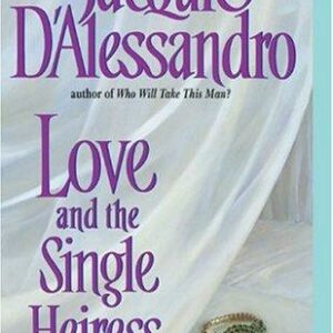 Love and the Single Heiress