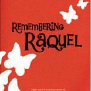 Remembering Raquel