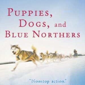 Puppies, Dogs, and Blue Northers