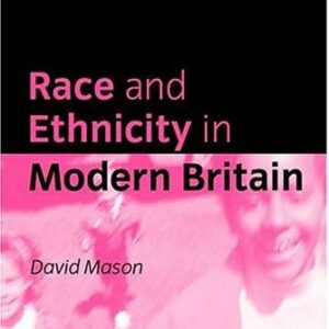 Race and Ethnicity in Modern Britain