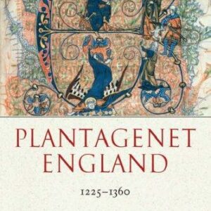 Plantagenet England 1225-1360