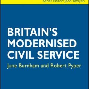 Britain's Modernised Civil Service