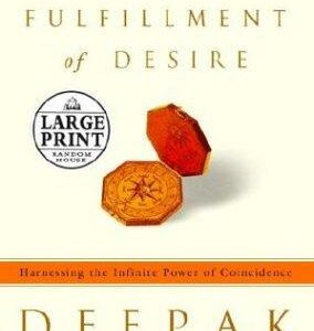 The Spontaneous Fulfillment of Desire