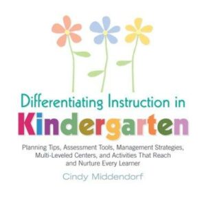 Differentiating Instruction in Kindergarten