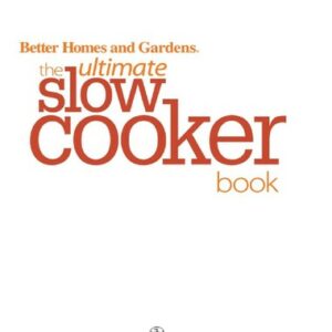 The Ultimate Slow Cooker Book