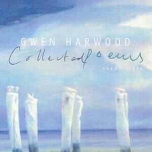 Gwen Harwood Collected Poems