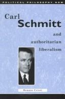 Carl Schmitt and Authoritarian Liberalism