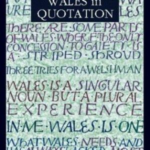 Wales in Quotation