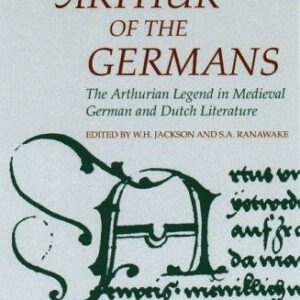 The Arthur of the Germans