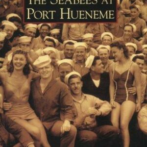 The Seabees at Port Hueneme