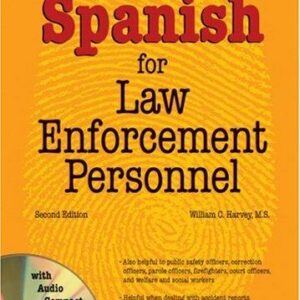 Spanish for Law Enforcement Personnel