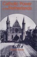 Catholic Power in the Netherlands