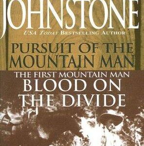 Pursuit/Blood On Divide First Mt Man