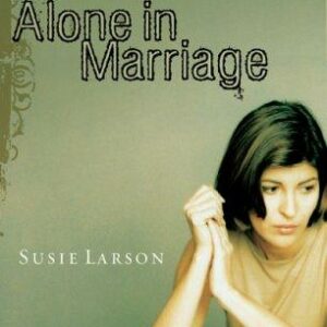 Alone in Marriage