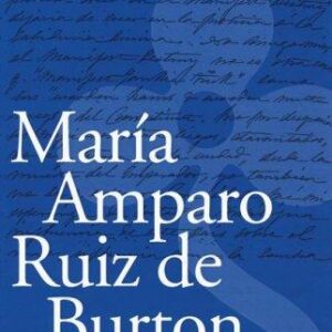 María Amparo Ruiz de Burton