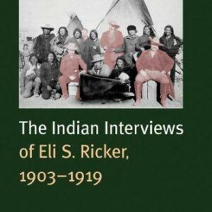 Voices of the American West, Volume 1