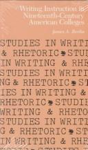 Writing Instruction in Nineteenth-Century American Colleges