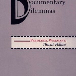 Documentary Dilemmas