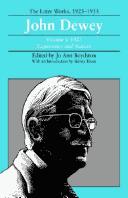 The Later Works of John Dewey, Volume 15, 1925 - 1953