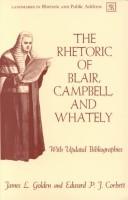 The Rhetoric of Blair, Campbell, and Whately, Revised Edition
