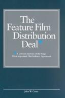 The Feature Film Distribution Deal