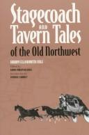 Stagecoach and Tavern Tales of the Old Northwest