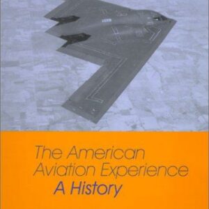 The American Aviation Experience
