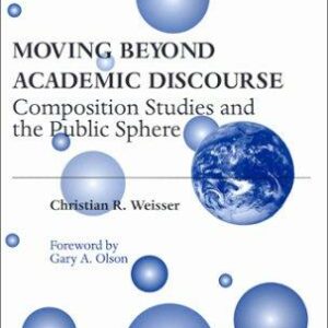 Moving Beyond Academic Discourse