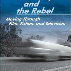 The Road Story and the Rebel