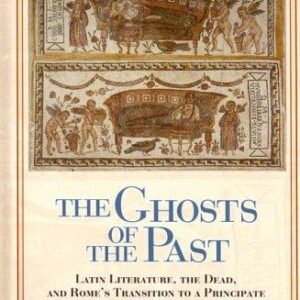 THE GHOSTS OF THE PAST