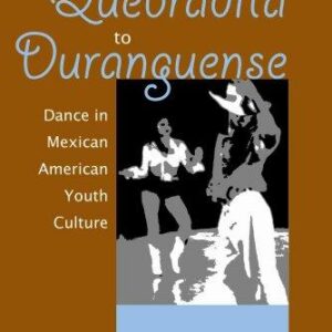 From Quebradita to Duranguense