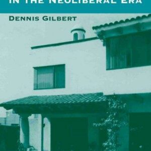 Mexico's Middle Class in the Neoliberal Era