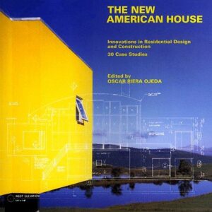 The New American House