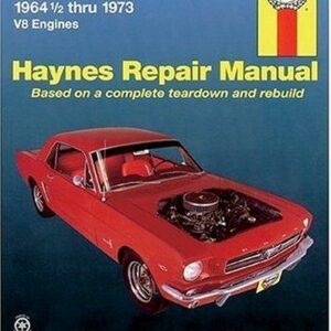 Ford Mustang 1964½ thru 1973 V8 Engines Haynes Repair Manual