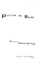 Polite to Bees